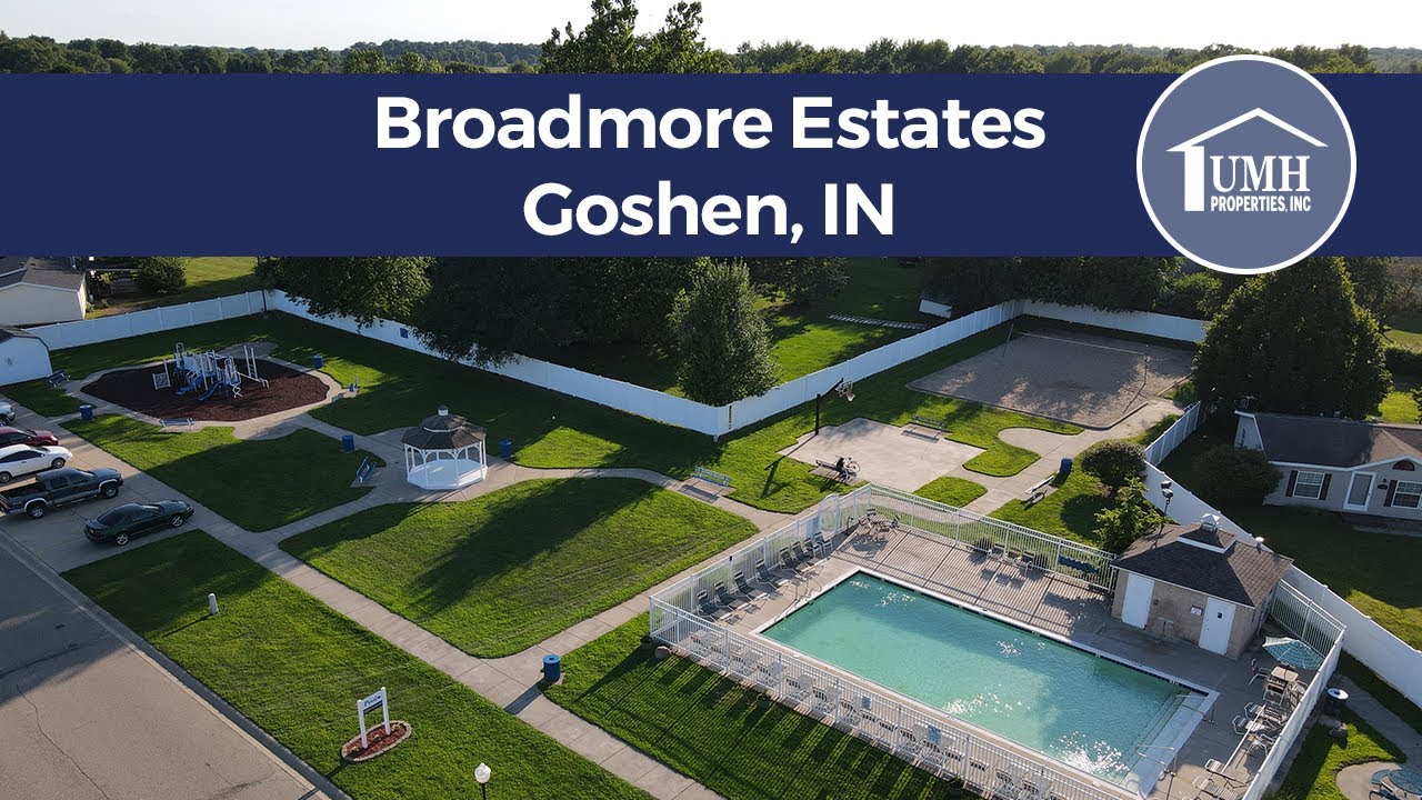 Broadmore Estates, Goshen IN
